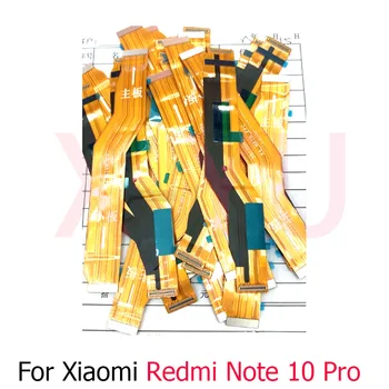 Doske Flex Pre Xiao Redmi Poznámka 10 Pro základná Doska základná Doska Konektor LCD Flex Kábel